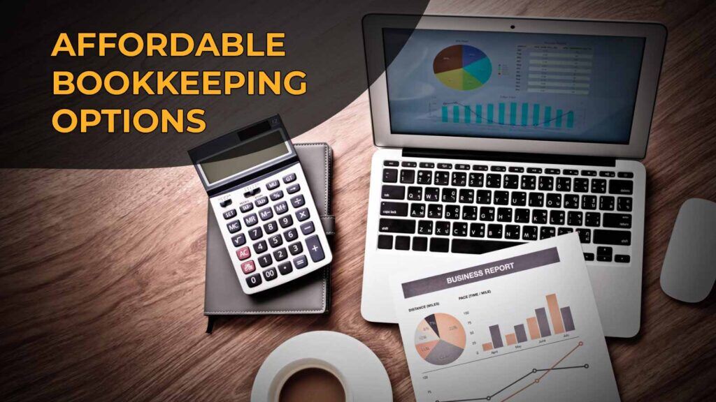 Affordable Bookkeeping Options
