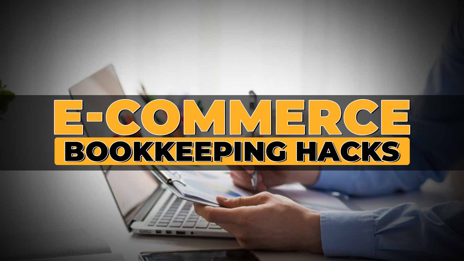 Ecommerce Bookkeeping