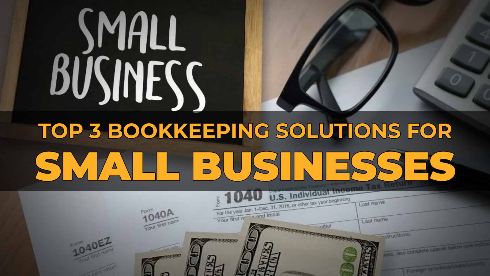 Bookkeeping Solutions for Small Businesses