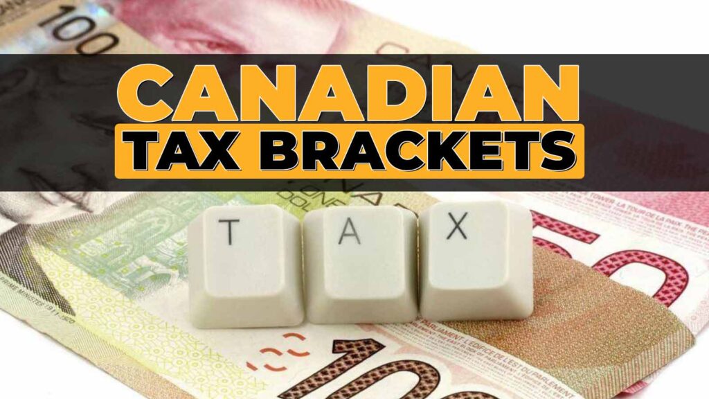 Canadian Tax Brackets