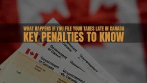 File Your Taxes Late in Canada